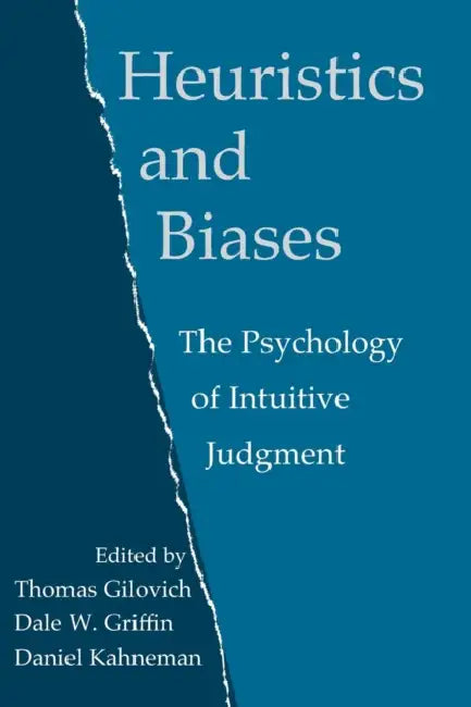 Buy Heuristics and Biases (English, Thomas Gilovich | Dale Griffin | Daniel Kahneman) — BookShops.in