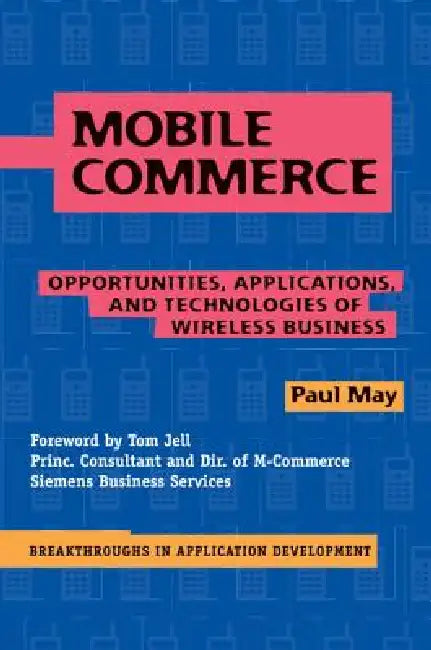 Buy Mobile Commerce (English, Paul May) — BookShops.in