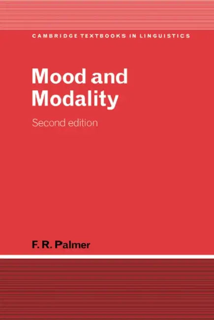 Buy Mood and Modality (English, Frank Robert Palmer | F. R. Palmer | Palmer F. R.) — BookShops.in