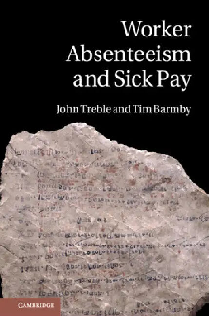 Buy Worker Absenteeism and Sick Pay (English, John Treble | Tim Barmby) — BookShops.in