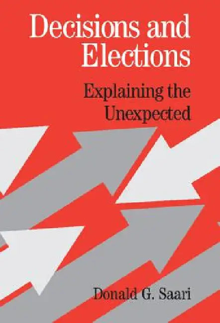 Buy Decisions and Elections (English, Donald G. Saari | D. Saari) — BookShops.in