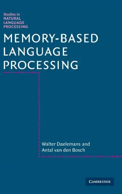 Buy Memory-Based Language Processing (English, Walter Daelemans | Antal Van Den Bosch) — BookShops.in