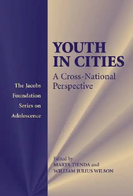 Buy Youth in Cities (English, Marta Tienda | William Julius Wilson | Michael Rutter) — BookShops.in