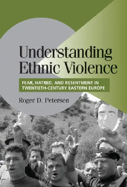 Buy Understanding Ethnic Violence (English, Roger D. Petersen | Peter Lange | Robert H. Bates) — BookShops.in