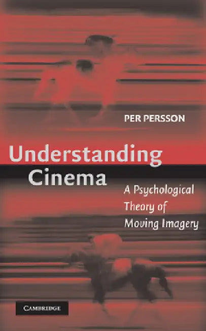 Buy Understanding Cinema (English, Per Persson) — BookShops.in