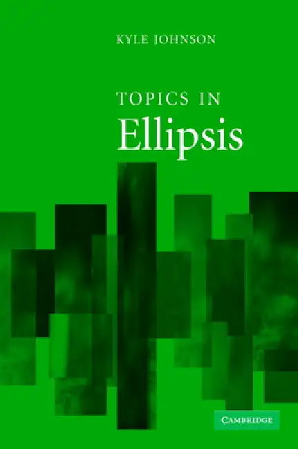 Buy Topics in Ellipsis (English, Kyle Johnson) — BookShops.in