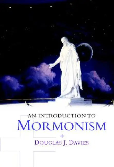 Buy An Introduction to Mormonism (English, Douglas J. Davies) — BookShops.in