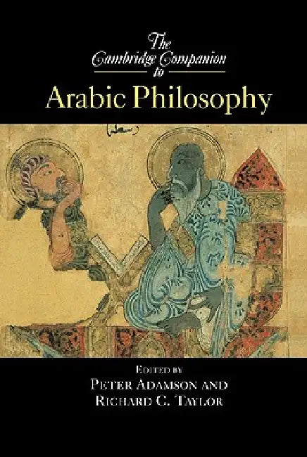 Buy The Cambridge Companion to Arabic Philosophy (English, Peter Adamson | Richard Taylor | Richard C. Taylor) — BookShops.in