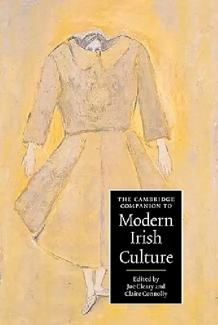 Buy The Cambridge Companion to Modern Irish Culture (English, Joe Cleary | Claire Connolly) — BookShops.in