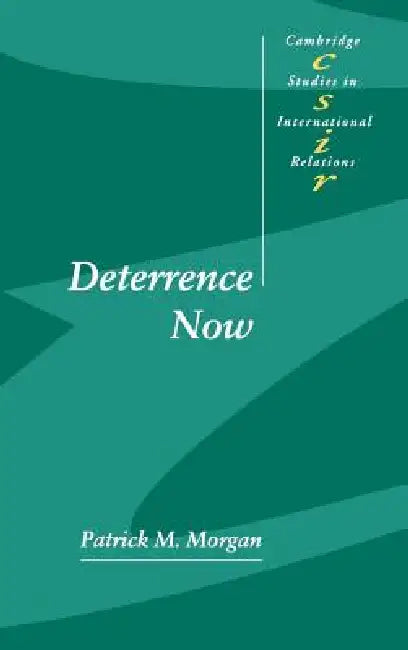 Buy Deterrence Now (English, Patrick M. Morgan) — BookShops.in