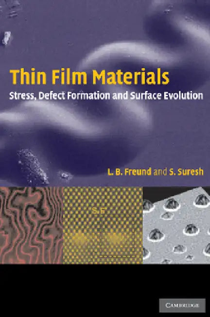 Buy Thin Film Materials (English, Ben Freund | Subra Suresh | L. B. Freund) — BookShops.in