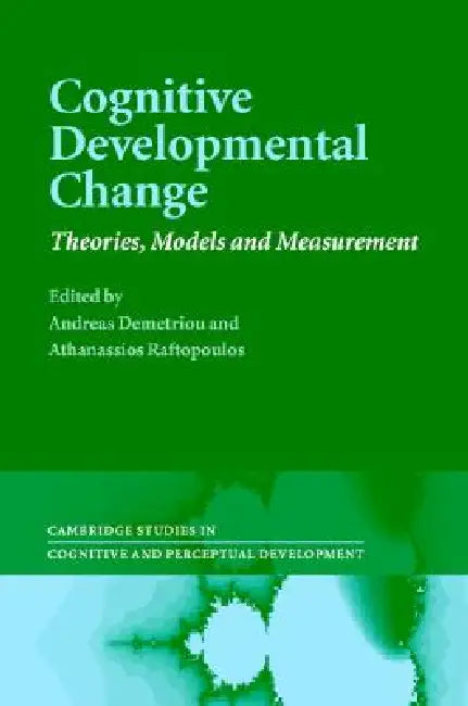 Buy Cognitive Developmental Change (English, Andreas Demetriou | Athanassios Raftopoulos) — BookShops.in