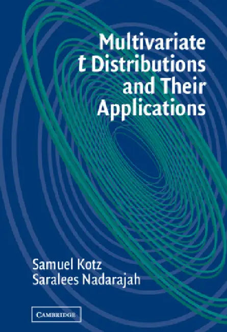 Multivariate T-Distributions and Their Applications (English, Samuel Kotz)