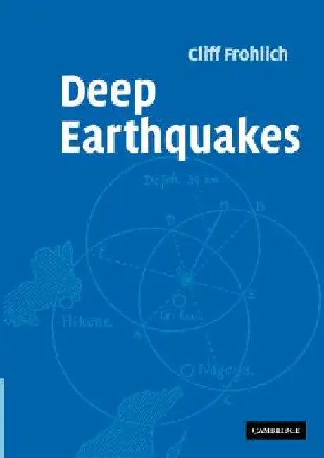 Buy Deep Earthquakes (English, Cliff Frohlich) — BookShops.in