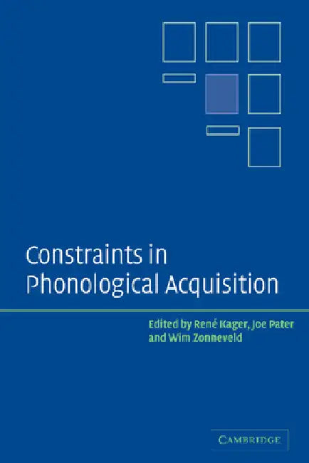 Buy Constraints in Phonological Acquisition (English, Rene Kager | Rene Kager | Joe Pater) — BookShops.in
