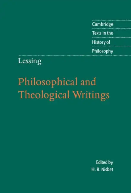 Philosophical and Theological Writings (English, Gotthold Ephraim Lessing | H. B. Nisbet | H. B. Nisbet) view 5