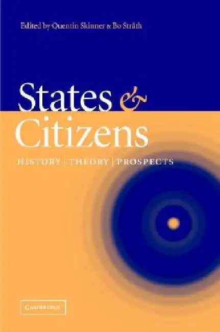 Buy States and Citizens (English, Quentin Skinner | Bo Stråth) — BookShops.in