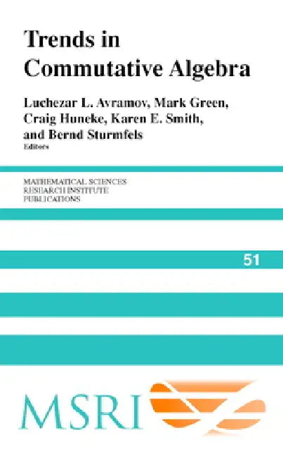 Buy Trends in Commutative Algebra (English, Luchezar L. Avramov | Mark Green | Craig Huneke) — BookShops.in