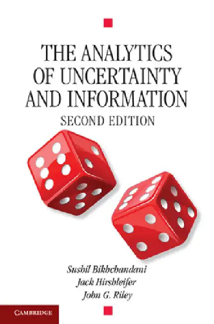 Buy The Analytics of Uncertainty and Information (English, Jack Hirshleifer | John G. Riley | Sushil Bikchandani) — BookShops.in