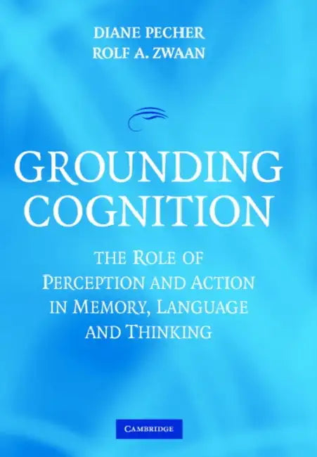 Grounding Cognition (English, Diane Pecher | Rolf A. Zwaan)