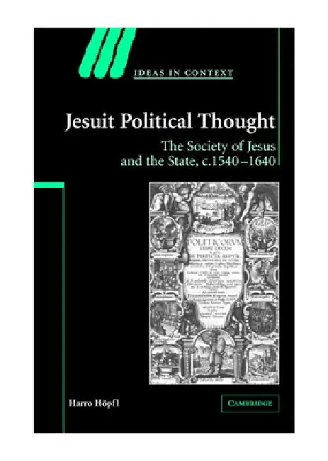 Buy Jesuit Political Thought (English, Harro Hopfl | Harro H. Pfl | Quentin Skinner) — BookShops.in
