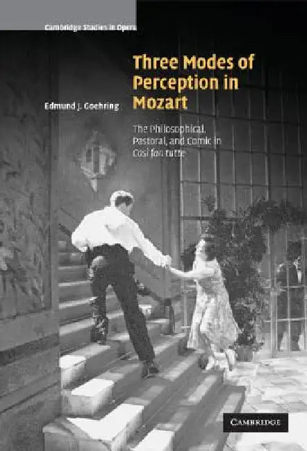 Buy Three Modes of Perception in Mozart (English, Edmund J. Goehring) — BookShops.in