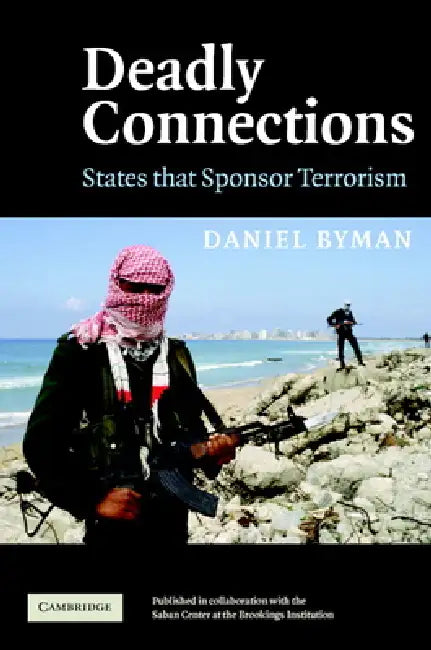 Buy Deadly Connections (English, Daniel Byman) — BookShops.in