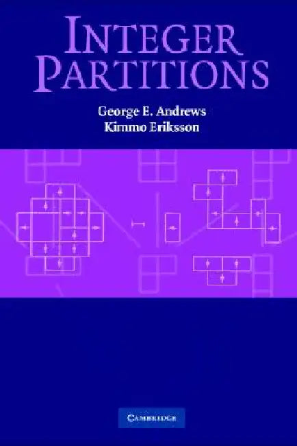 Buy Integer Partitions (English, George E. Andrews | Kimmo Eriksson) — BookShops.in