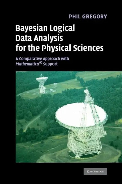Bayesian Logical Data Analysis for the Physical Sciences – P. C. Gregory view 2