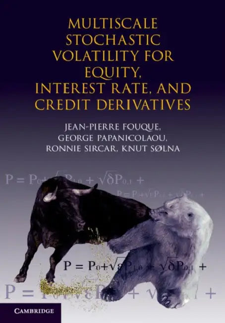 Buy Multiscale Stochastic Volatility for Equity, Interest Rate, and Credit Derivatives (English, Jean-Pierre Fouque) — BookShops.in