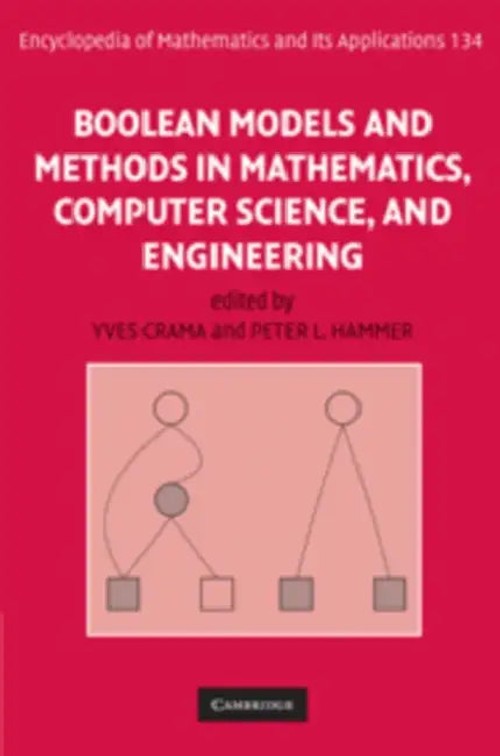 Boolean Models and Methods in Mathematics, Computer Science and Engineering – Yves Crama view 2