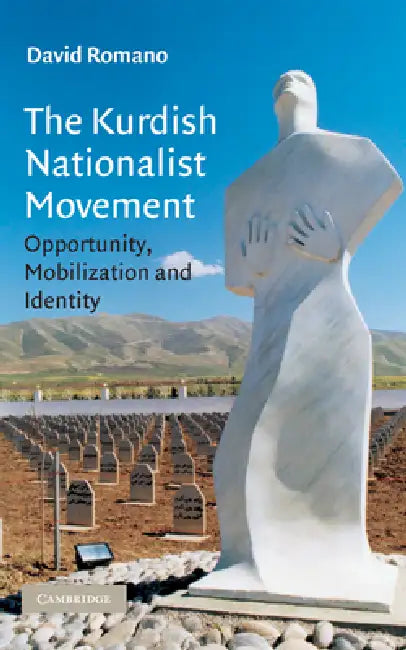 Buy The Kurdish Nationalist Movement (English, David Romano) — BookShops.in