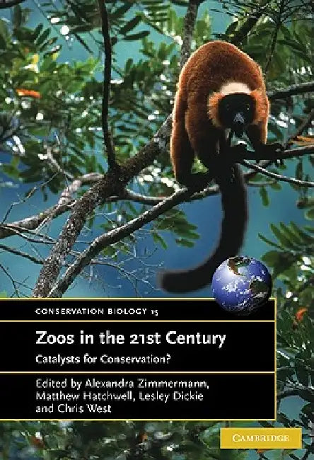 Buy Zoos in the 21st Century (English, Alexandra Zimmerman | Matthew Hatchwell | Lesley Dickie) — BookShops.in