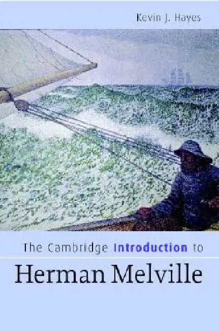 Buy The Cambridge Introduction to Herman Melville (English, Kevin J. Hayes) — BookShops.in