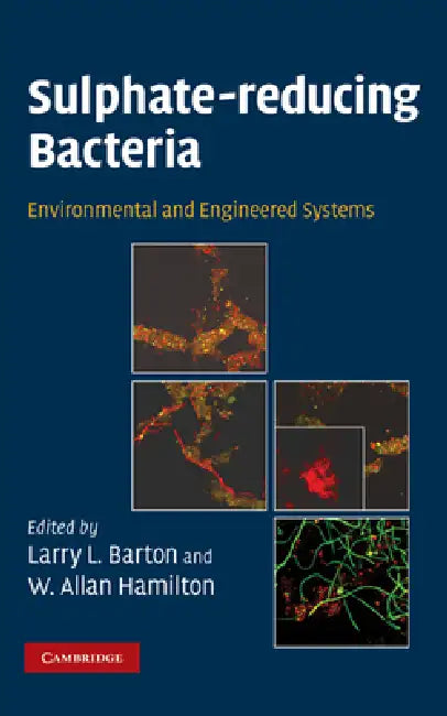 Buy Sulphate-Reducing Bacteria (English, Larry L. Barton | W. Allan Hamilton) — BookShops.in