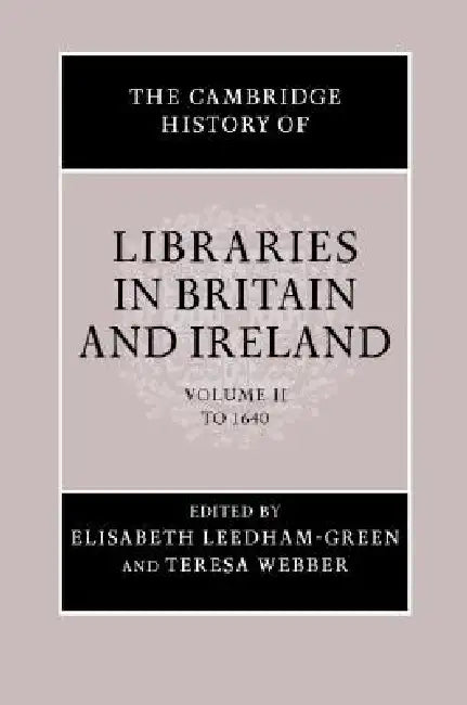 Buy The Cambridge History of Libraries in Britain and Ireland 3 Volume Hardback Set (English, Peter Hoare) — BookShops.in