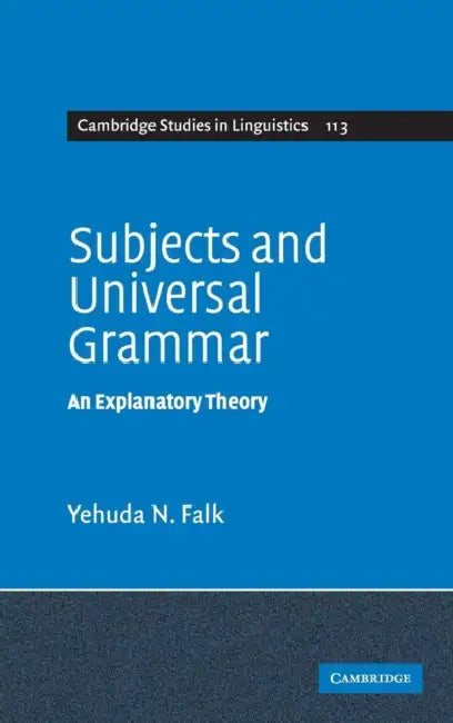 Buy Subjects and Universal Grammar (English, Yehuda N. Falk) — BookShops.in