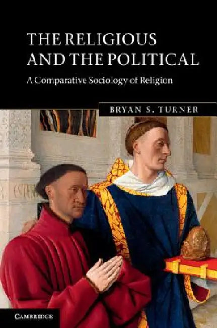Buy The Religious and the Political (English, Bryan S. Turner) — BookShops.in