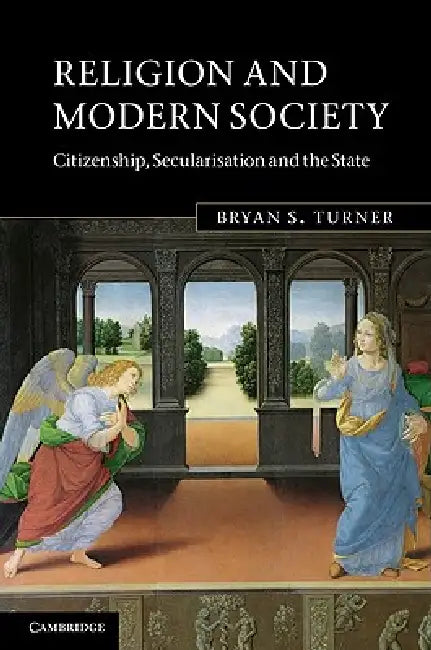 Buy Religion and Modern Society (English, Bryan S. Turner) — BookShops.in