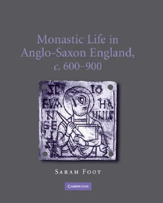 Buy Monastic Life in Anglo-Saxon England, c.600-900 (English, Sarah Foot) — BookShops.in