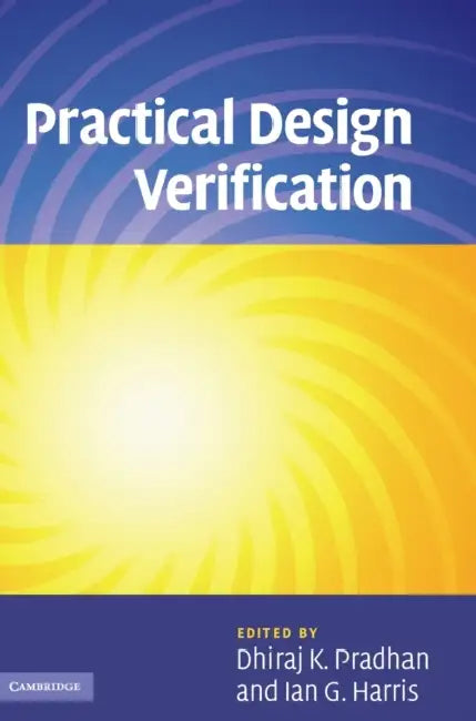 Buy Practical Design Verification (English, Dhiraj K. Pradhan | Ian G. Harris) — BookShops.in