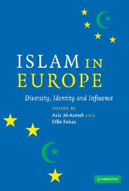 Buy Islam in Europe (English, Aziz Al-Azmeh | Effie Fokas) — BookShops.in