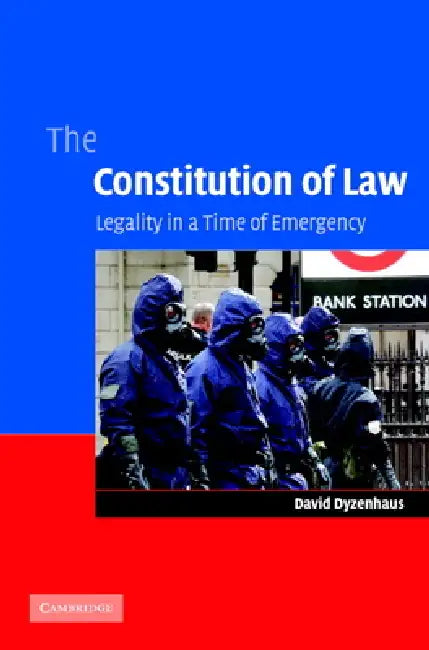 Buy The Constitution of Law (English, David Dyzenhaus) — BookShops.in