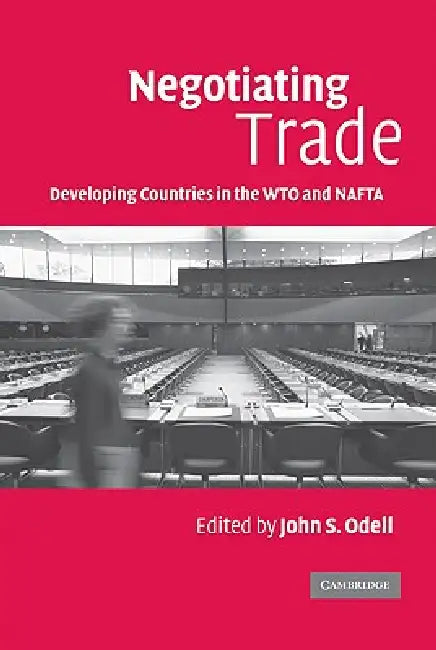 Negotiating Trade (English, John S. Odell)