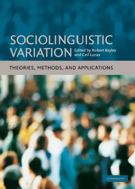 Buy Sociolinguistic Variation (English, Robert Bayley | Ceil Lucas) — BookShops.in