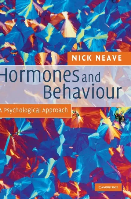 Buy Hormones and Behaviour (English, Nick Neave) — BookShops.in
