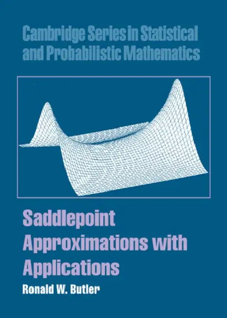Buy Saddlepoint Approximations with Applications (English, Ronald W. Butler) — BookShops.in