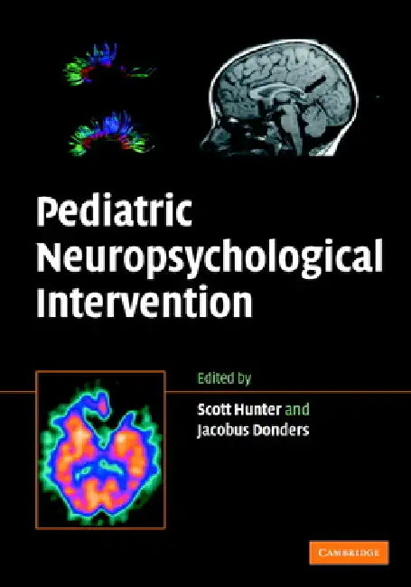 Buy Pediatric Neuropsychological Intervention (English, Scott Hunter | Jacobus Donders) — BookShops.in