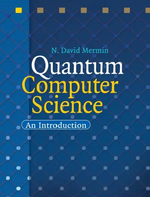 Buy Quantum Computer Science (English, N. David Mermin) — BookShops.in