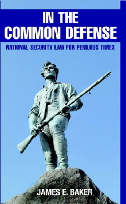 Buy In the Common Defense (English, James E. Baker) — BookShops.in